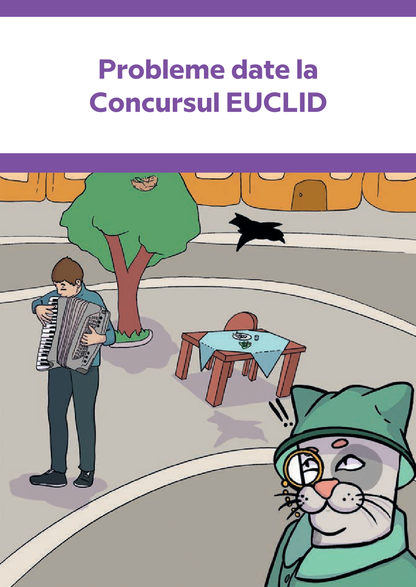 Culegere de matematică. Nivel de bază și excelență ”Euclid”-Clasa a IV-a-Cristina-Lavinia Savu