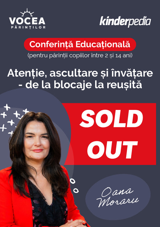 Conferință educațională - Atenție, ascultare și învățare - de la blocaje la reușită - 23.03.2025