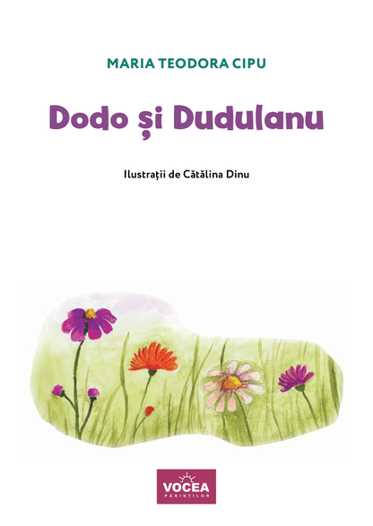 Dodo și Dudulanu - Maria Teodora Cipu