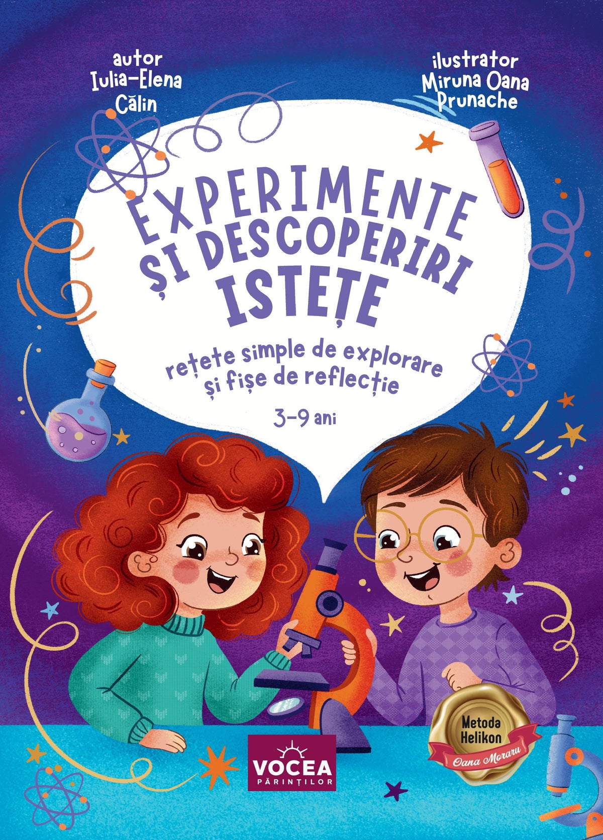 Experimente și descoperiri istețe. Rețete simple de explorare și fișe de reflecție - Iulia-Elena Călin