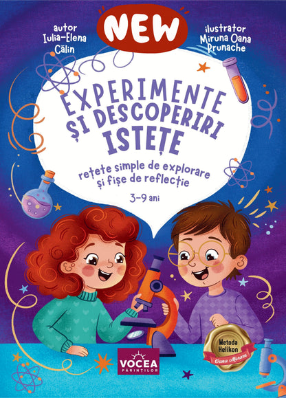 Experimente și descoperiri istețe. Rețete simple de explorare și fișe de reflecție - Iulia-Elena Călin