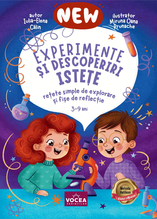 Experimente și descoperiri istețe. Rețete simple de explorare și fișe de reflecție - Iulia-Elena Călin